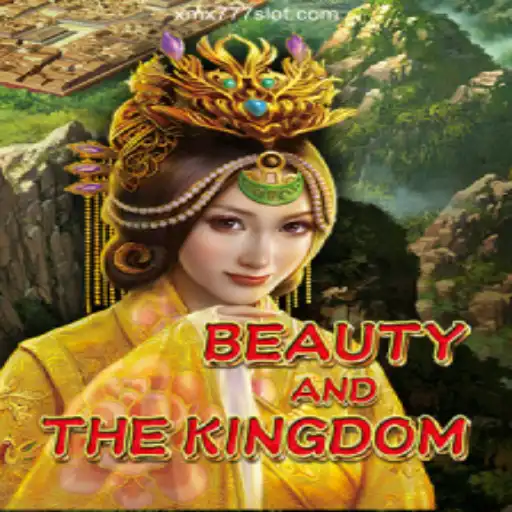 Exploring BeautyAndTheKingdom: The Premier Slot Game on XMX777.com Platform