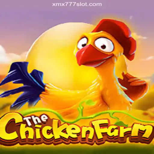 Exploring ChickenFarm: The Premier Online Slot Experience on XMX777.com