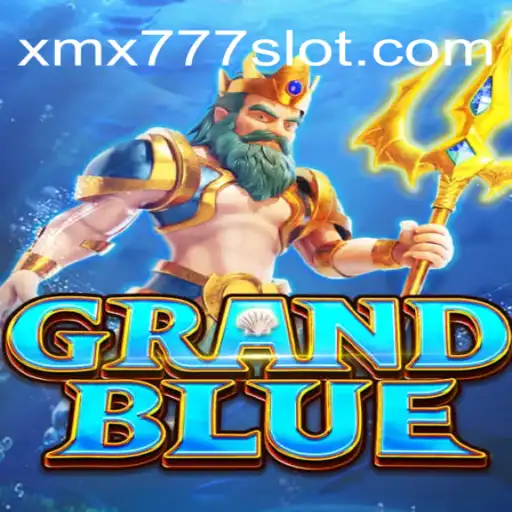 Exploring the Allure of GRANDBLUE on XMX777.com: The Premier Platform for Online Slots in Brazil