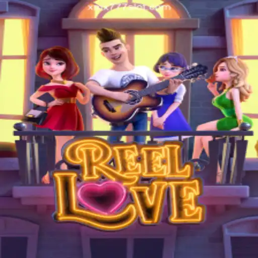 Discover the Excitement of ReelLove: A Top Choice on XMX777.com’s Platform