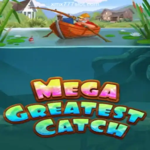 MegaGreatestCatch: Dive Into the Thrilling World of Online Slots on XMX777.com